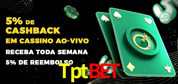 Promoções do cassino ao Vivo Tptbet